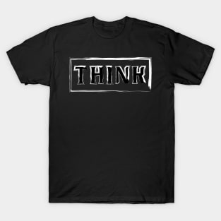 Think T-Shirt